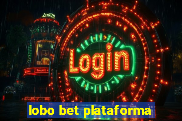 lobo bet plataforma